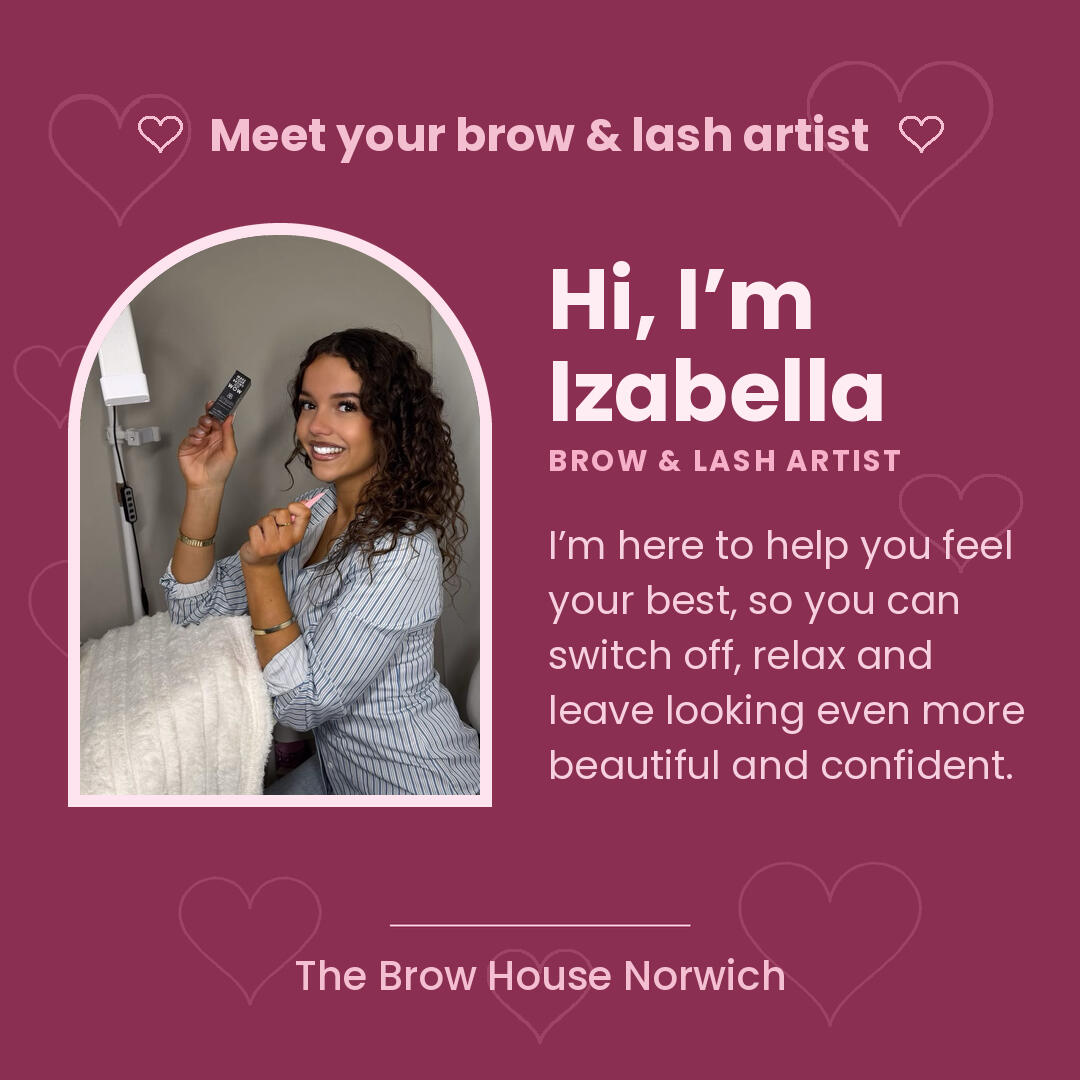 Izabella, brow and lash artist at The Brow House Norwich